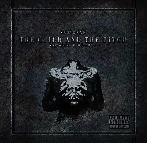 Snovonne : The Child and the Bitch